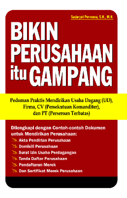 Bikin Perusahaan Itu Gampang