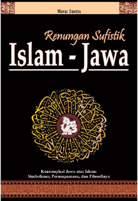 Renungan Sufistik Islam Jawa