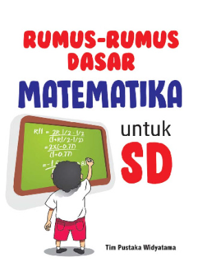 Rumus-Rumus Dasar Matematika Untuk SD