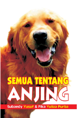 Semua Tentang Anjing