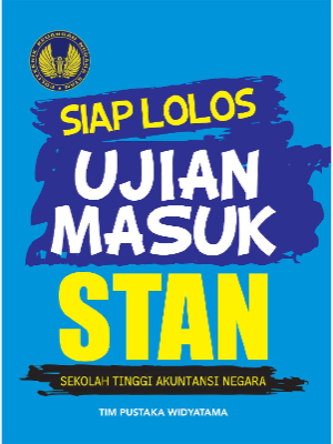 Siap Lolos Ujian Masuk STAN