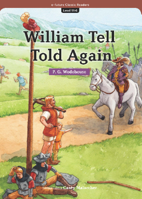 William Tell Told Again