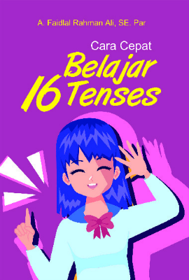 Cara Cepat Belajar 16 Tenses