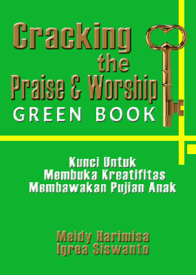 CRACKING PRAISE &amp; WORSHIP SS GREEN BOOK 