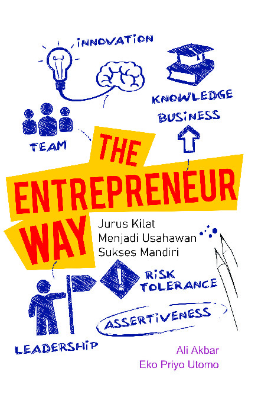 The Entrepreneur Way (Jurus Kilat Menjadi Usahawan Sukses Mandiri)