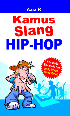 Kamus Slang Hip-Hop