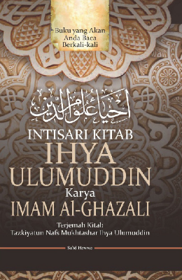Intisari Kitab Ihya Ulumuddin Karya Imam Al-Ghazali