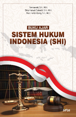 BUKU AJAR SISTEM HUKUM INDONESIA (SHI)