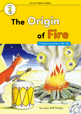 The Origin of Fire