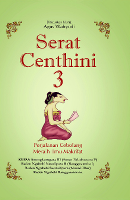 Serat Centhini 3: Perjalanan Cebolang Meraih Ilmu Makrifat