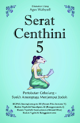 Serat Centhini 5: Pertobatan Cebolang dan Syekh Amongraga Menjemput Jodoh