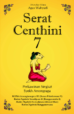 Serat Centhini 7: Wejangan Syekh Amongraga tentang Ilmu Kesejatian