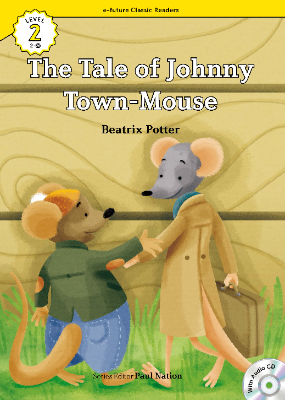 The Tale of Johnny Town-Mouse