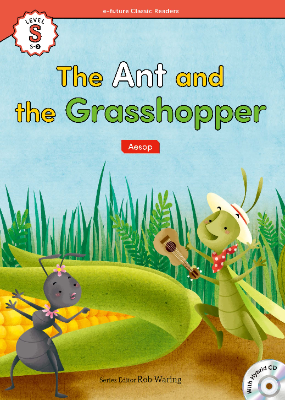 The Ant and the Grasshopper Aesop