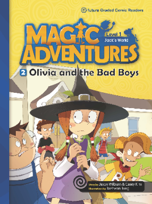 Olivia and the Bad Boys