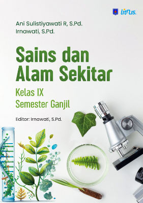 SAINS DAN ALAM SEKITAR Kelas IX Semester Ganjil