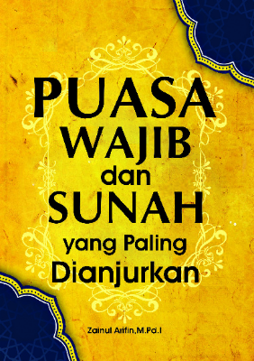 Puasa Wajib dan Sunah yang Paling Dianjurkan