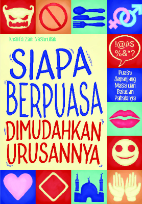 Siapa Berpuasa Dimudahkan Urusannya