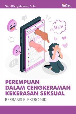PEREMPUAN DALAM CENGKERAMAN KEKERASAN SEKSUAL BERBASIS ELEKTRONIK