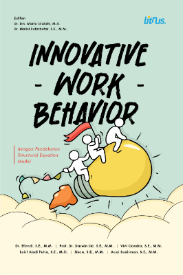 INNOVATIVE WORK BEHAVIOR DENGAN PENDEKATAN STRUCTURAL EQUATION MODEL