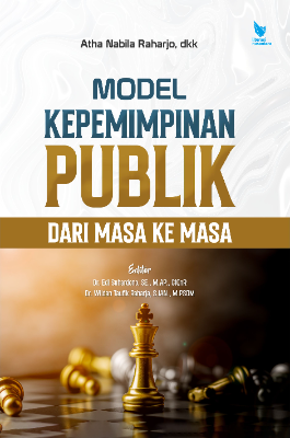 MODEL KEPEMIMPINAN PUBLIK DARI MASA KE MASA