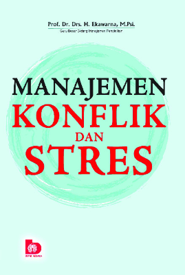 Manajemen Konflik dan Stres