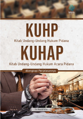 KUHP Kitab Undang-Undang Hukum Pidana KUHAP Kitab Undang-Undang Hukum Acara Pidana