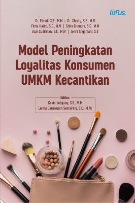 Model Peningkatan Loyalitas Konsumen UMKM Kecantikan 