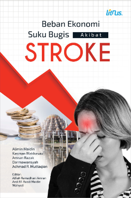 BEBAN EKONOMI SUKU BUGIS AKIBAT STROKE