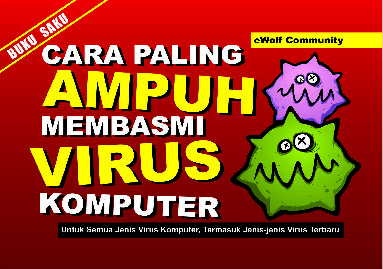 Cara Paling Ampuh Membasmi Virus