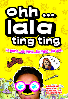 Oohhh... Lala Ting Ting