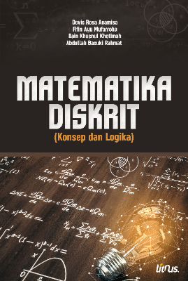 MATEMATIKA DISKRIT (KONSEP DAN LOGIKA)