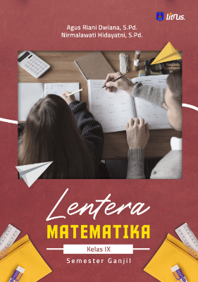 Lentera Matematika Kelas IX Semester Ganjil