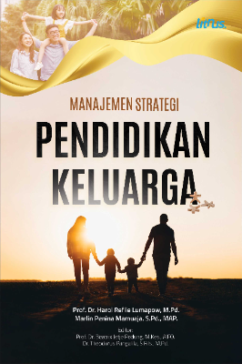 MANAJEMEN STRATEGI PENDIDIKAN KELUARGA