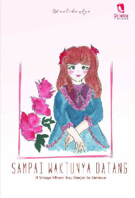 Sampai Waktunya Datang