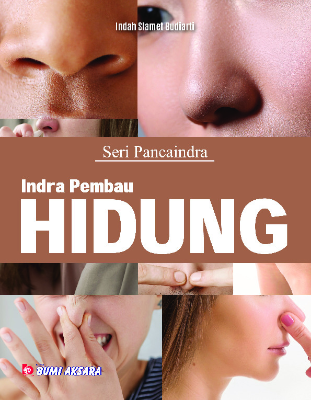 Seri Pancaindra: Indra Pembau; Hidung