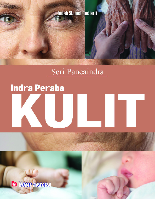 Seri Pancaindra: Indra Peraba; Kulit