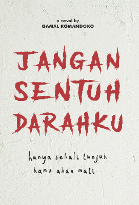 Jangan Sentuh Darahku