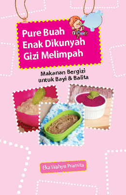 Pure Buah Enak Dikunyah Gizi Melimpah