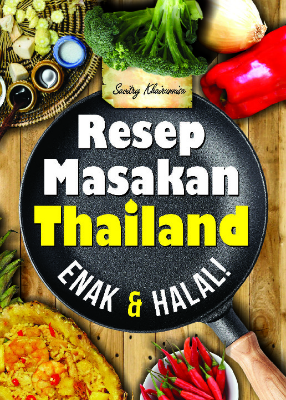 Resep Masakan Thailand Enak &amp; Halal