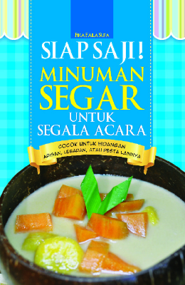 Siap Saji! Minuman Segar untuk Segala Acara