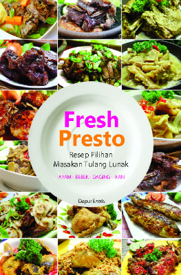 Fresh Presto: Resep Pilihan Masakan Tulang Lunak 