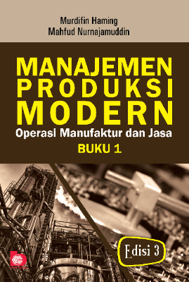 Manajemen Produksi Modern Buku 1