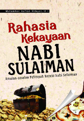 Rahasia Kekayaan Nabi Sulaiman