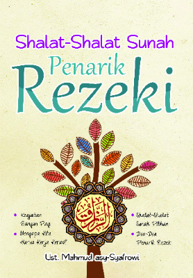 Shalat-shalat Sunah Penarik Rezeki
