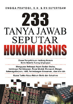 233 Tanya Jawab Seputar Hukum Bisnis