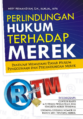 Perlindungan Hukum Terhadap Merek