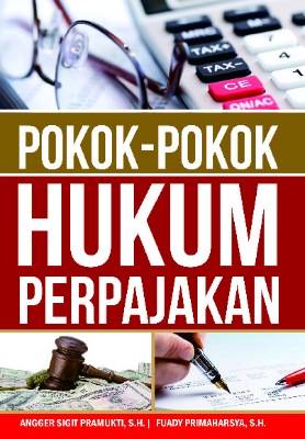 Pokok-pokok Hukum Perpajakan