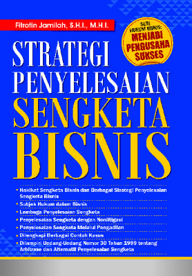 Strategi Penyelesaian Sengketa Bisnis