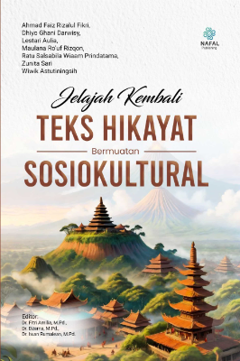 Jelajah Kembali TEKS HIKAYAT BERMUATAN SOSIOKULTURAL